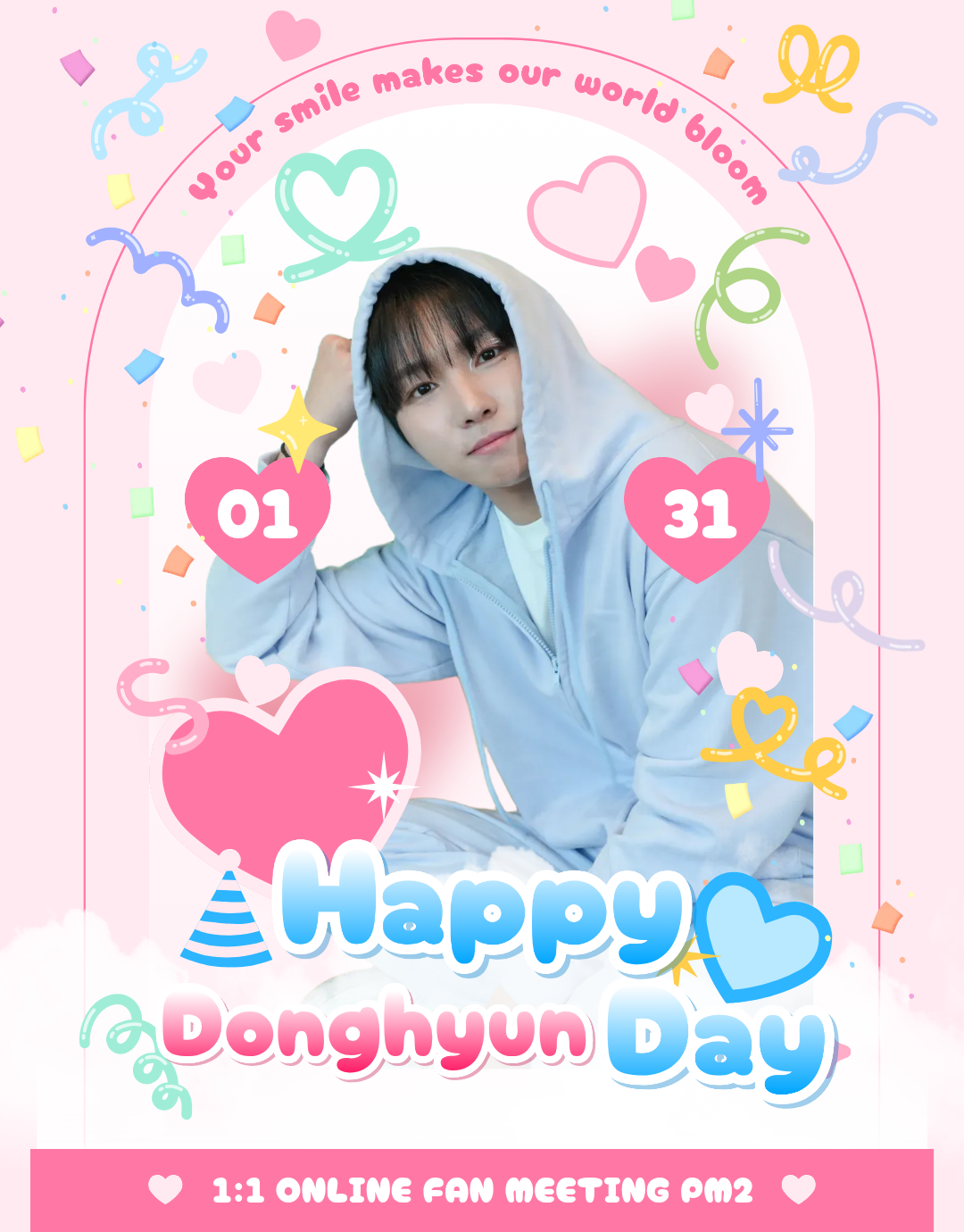 BIRTHDAY "DONGHYUN" 1:1 ONLINE FANMEETING (1/31_Sat_PM2)_Coming Soon