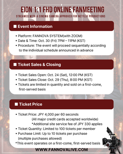 EION 'HYUN' 1:1 ONLINE FAN MEETING(10.30_PM7:30~)
